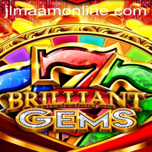 Discovering the World of BrilliantGems: A Comprehensive Guide